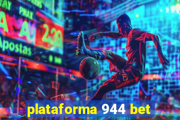 plataforma 944 bet